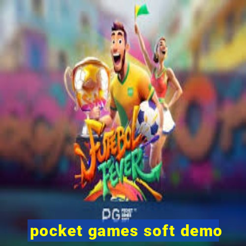 pocket games soft demo